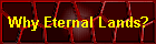 Why Eternal Lands?
